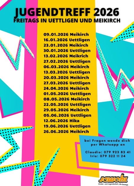 Jugendtreff 2026 Uettligen und Meikirch