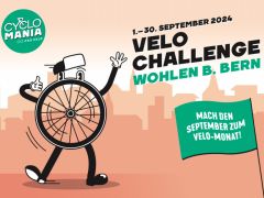 Cyclomania Velo-Challenge Wohlen b. Bern vom          1. - 30. September 2024